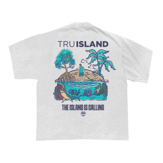 Tru Island T-shirt THE ISLAND IS CALLING